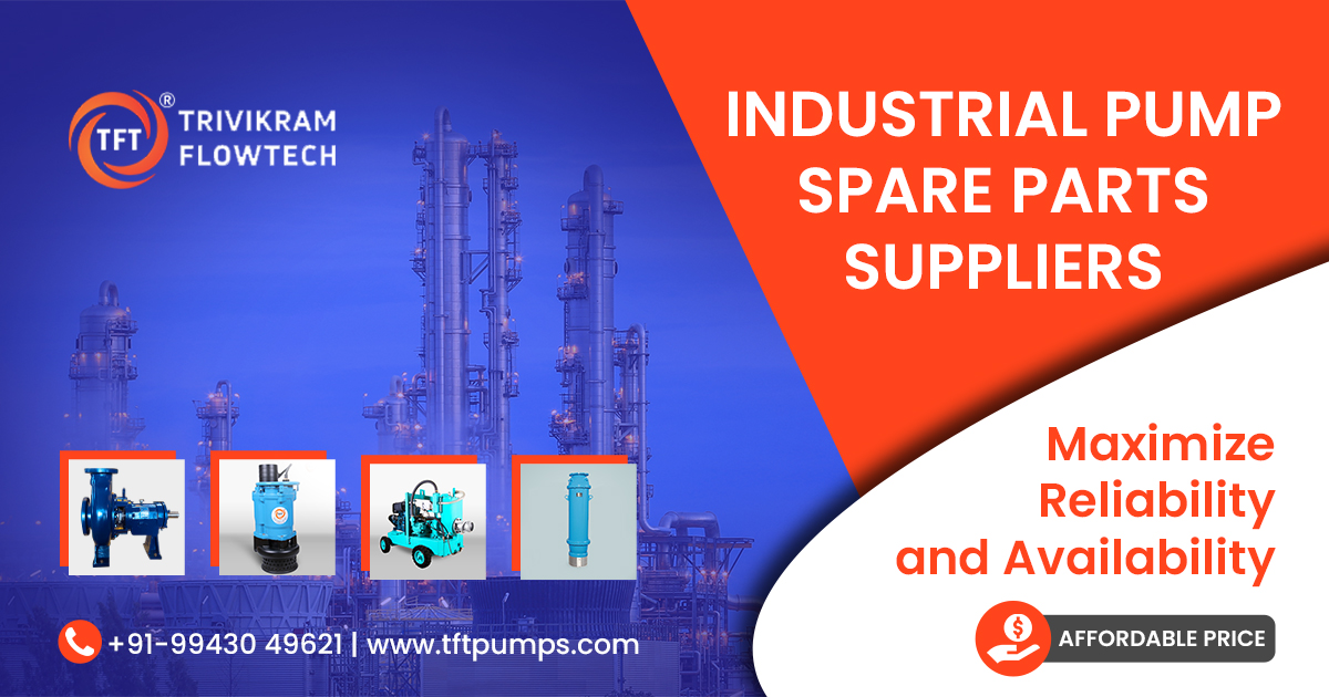 More About Industrial Pump Manufacturers in India – TFTpumps.com